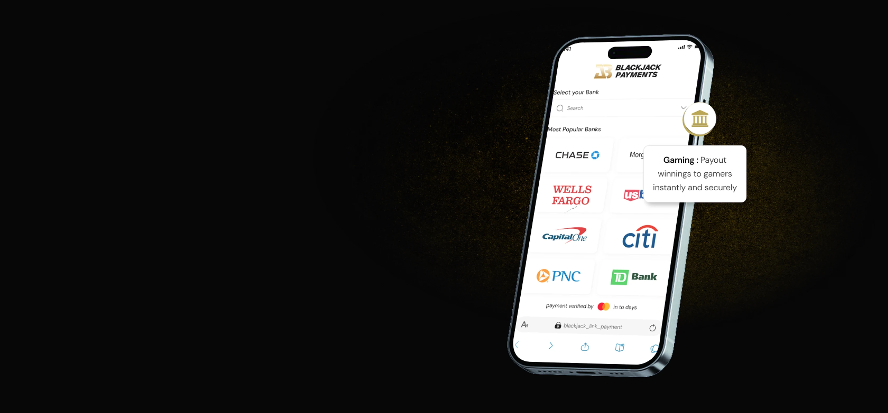 iPhone showing a Blackjack Payments bank-selection screen with Chase, Wells Fargo, Capital One, Citi, PNC, and TD Bank logos, a gold bank-icon badge, and a Gaming payout callout card